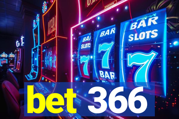 bet 366